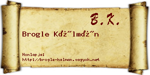Brogle Kálmán névjegykártya